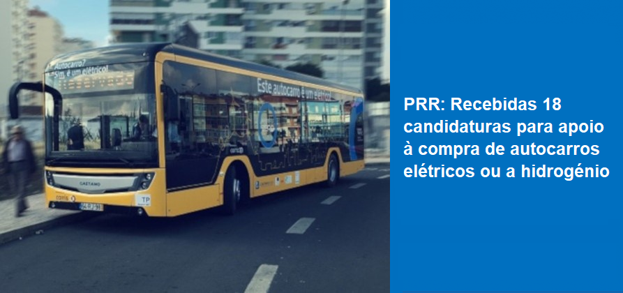Recebidas 18 candidaturas para apoio à compra de autocarros elétricos ou a hidrogénio através do PRR
