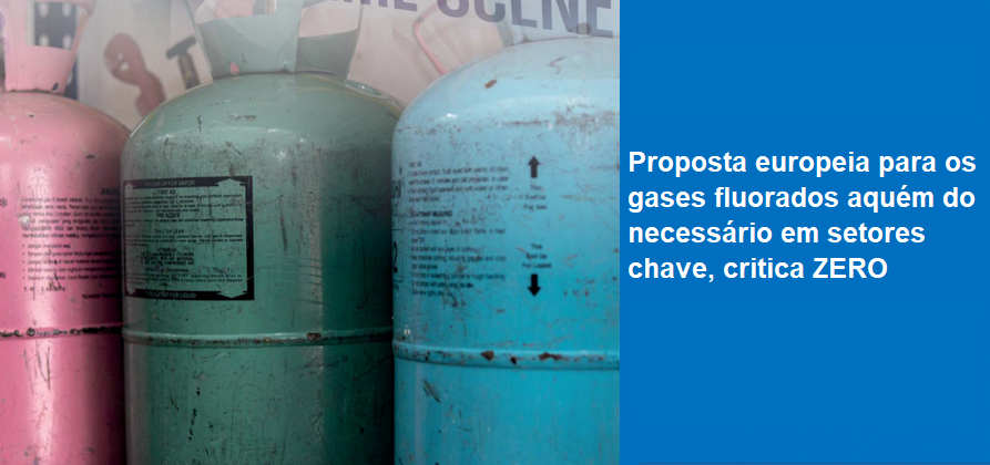 Proposta europeia para os gases fluorados aquém do necessário em setores chave, critica ZERO